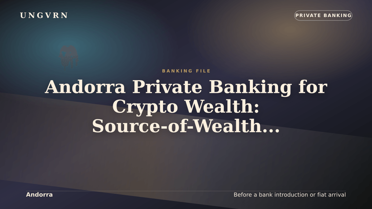 Cinematic article cover for Andorra Private Banking for Crypto Wealth: Source-of-Wealth and Account Readiness