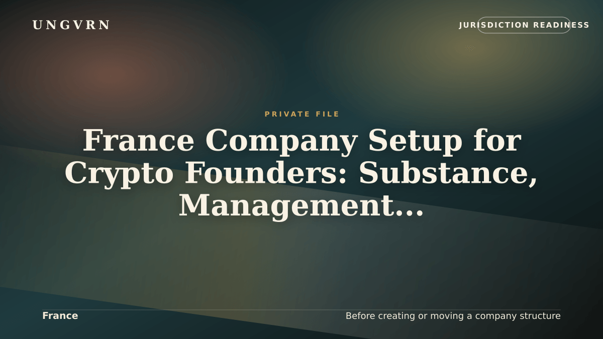Cinematic article cover for France Company Setup for Crypto Founders: Substance, Management, and Banking