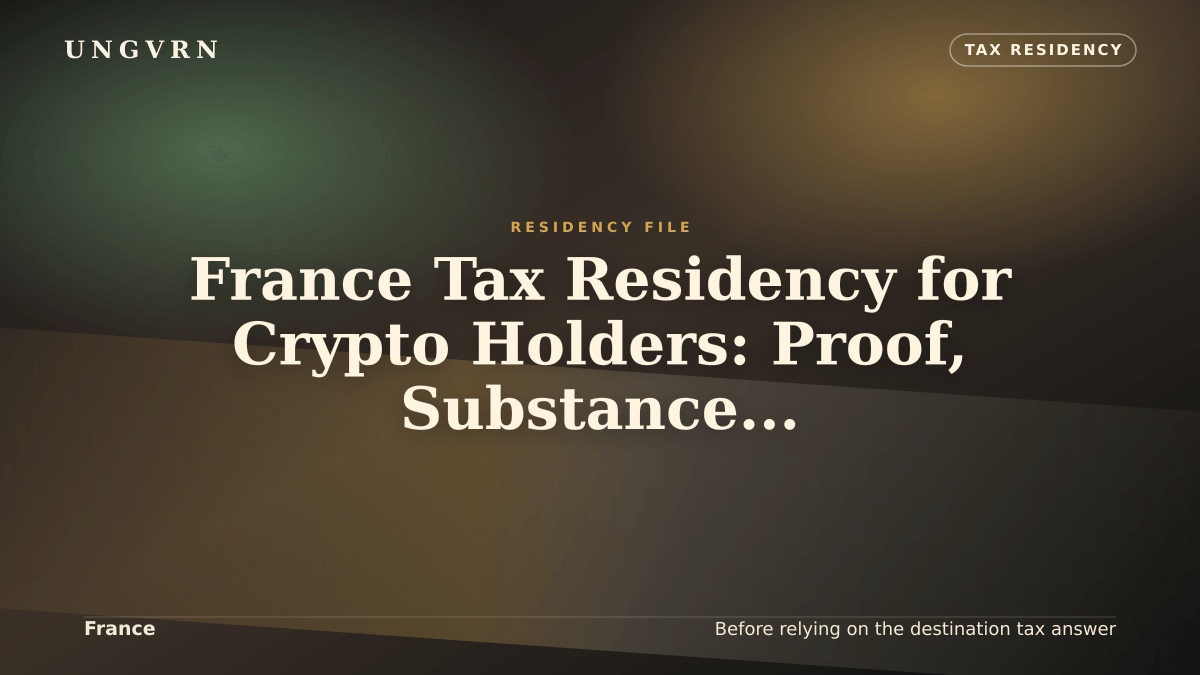 Cinematic article cover for France Tax Residency for Crypto Holders: Proof, Substance, and Reviewer File