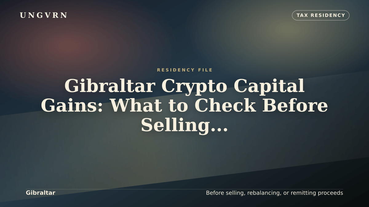 Cinematic article cover for Gibraltar Crypto Capital Gains: What to Check Before Selling or Moving Proceeds