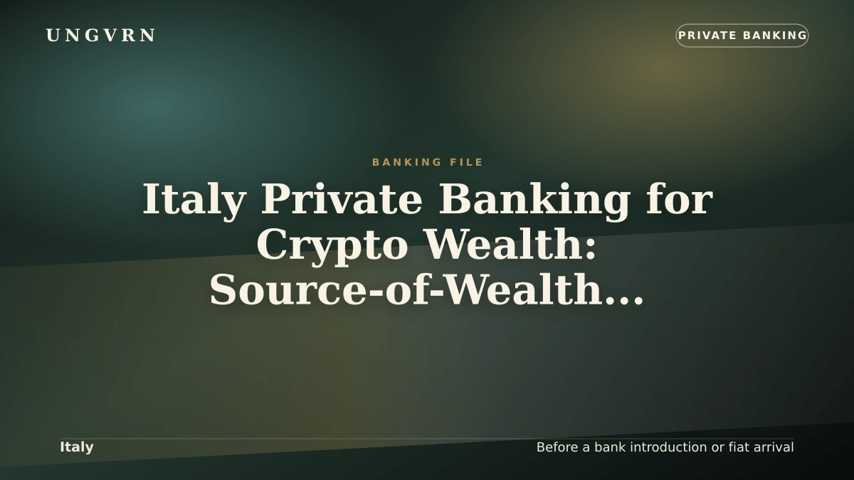 Cinematic article cover for Italy Private Banking for Crypto Wealth: Source-of-Wealth and Account Readiness