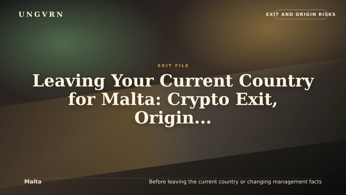Cinematic article cover for Leaving Your Current Country for Malta: Crypto Exit, Origin, and Banking Risks