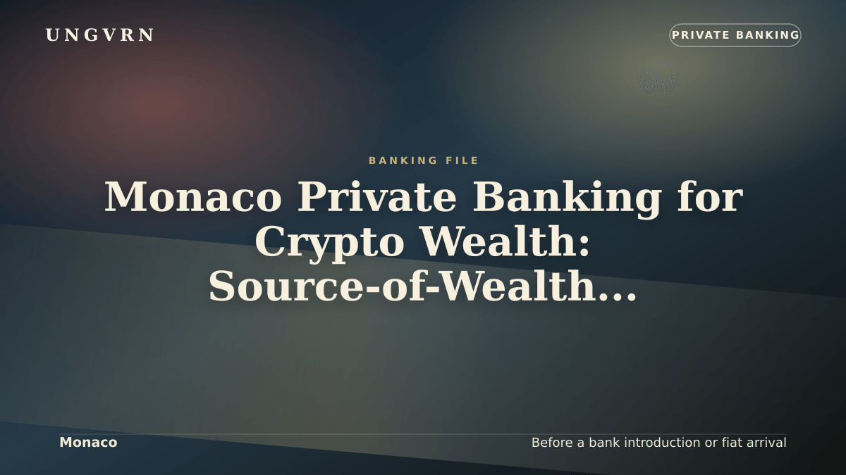 Cinematic article cover for Monaco Private Banking for Crypto Wealth: Source-of-Wealth and Account Readiness