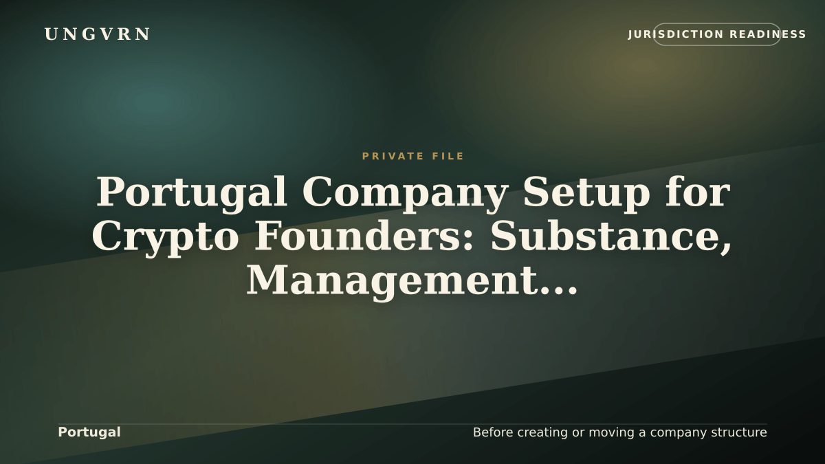 Cinematic article cover for Portugal Company Setup for Crypto Founders: Substance, Management, and Banking