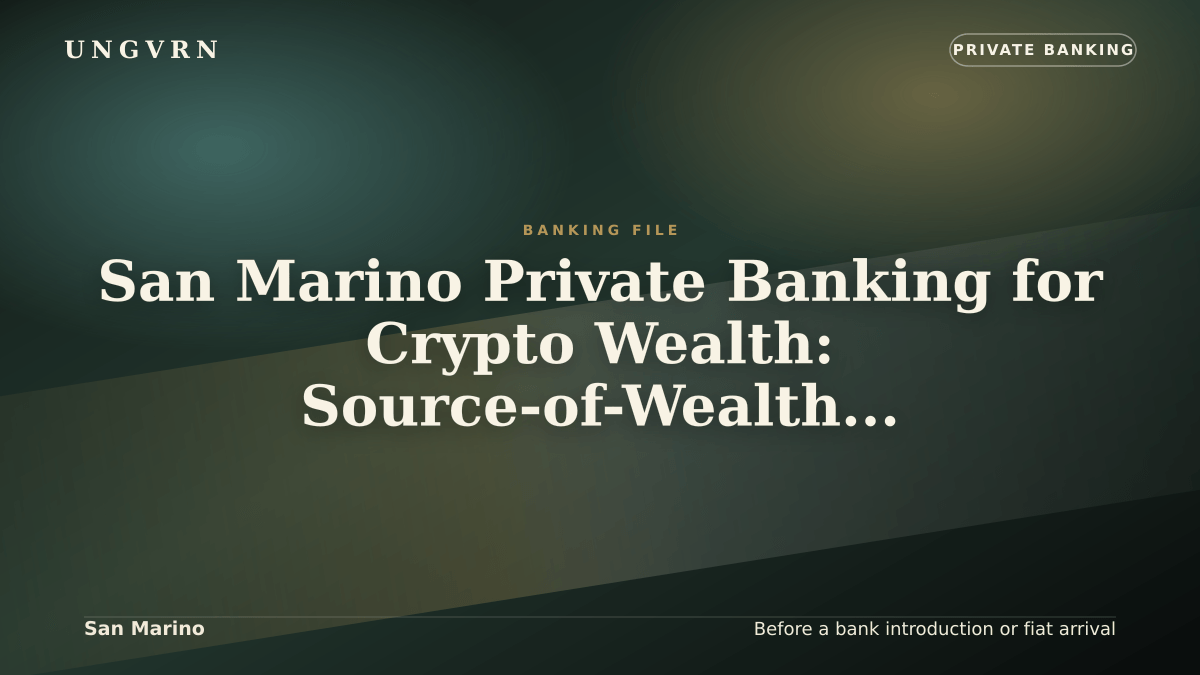 Cinematic article cover for San Marino Private Banking for Crypto Wealth: Source-of-Wealth and Account Readiness