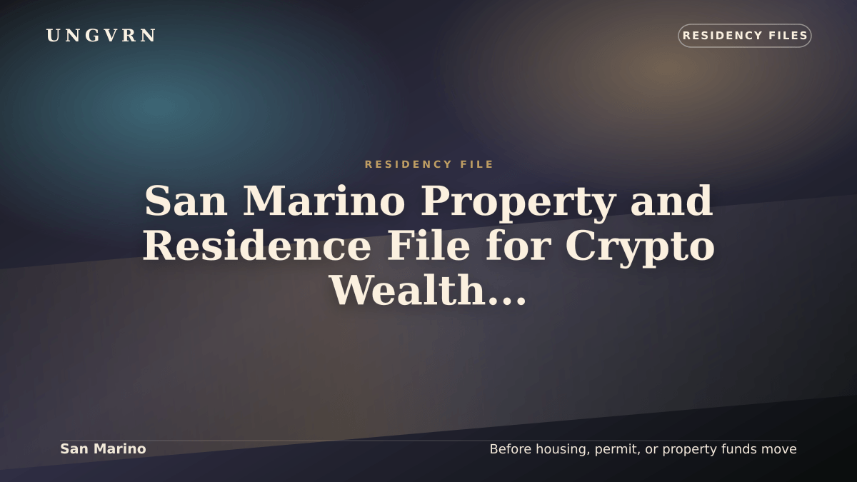 Cinematic article cover for San Marino Property and Residence File for Crypto Wealth: Housing, Funds, and Proof