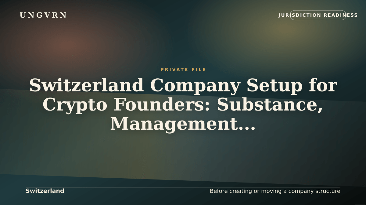 Cinematic article cover for Switzerland Company Setup for Crypto Founders: Substance, Management, and Banking