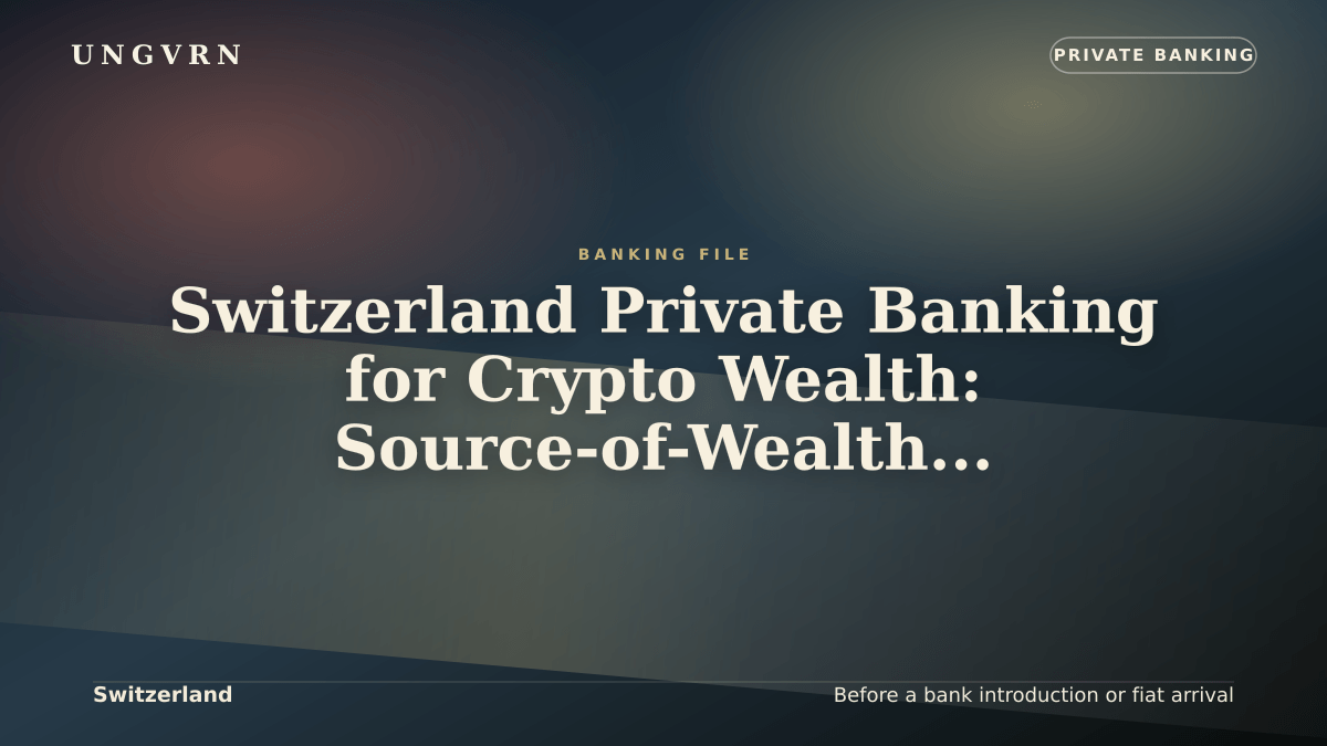 Cinematic article cover for Switzerland Private Banking for Crypto Wealth: Source-of-Wealth and Account Readiness