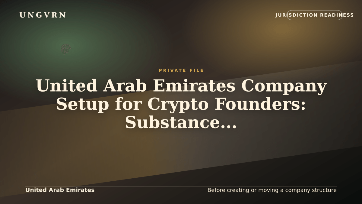 Cinematic article cover for United Arab Emirates Company Setup for Crypto Founders: Substance, Management, and Banking
